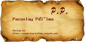 Pacsolay Pálma névjegykártya